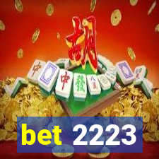 bet 2223